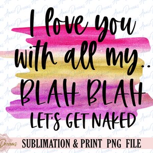 Sarcastic Valentine, png, grappig citaatontwerp (digitale print)