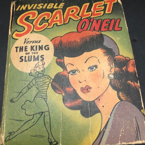 Invisible Scarlett O'Neil vs. the King of the Slums 1946 Little Book