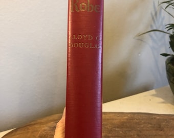 1942 Edition of The Robe by Lloyd C. Douglas and Illustrated by Dean Cornwell