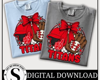 Titans Baseball PNG |  Popular Coquette Bow Game Day School Spirit Design | Digital Download - Red