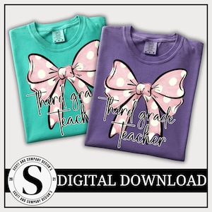 Teacher PNG | Preppy Coquette Bow Third Grade 3rd Shirt Sweatshirt Design | Digital Download