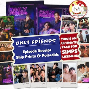 Only Friends The Series Collection, 30 Polaroid Prints, Episode Receipt, Bookmarks, Thai BL, FirstKhao, ForceBook Gift Pack