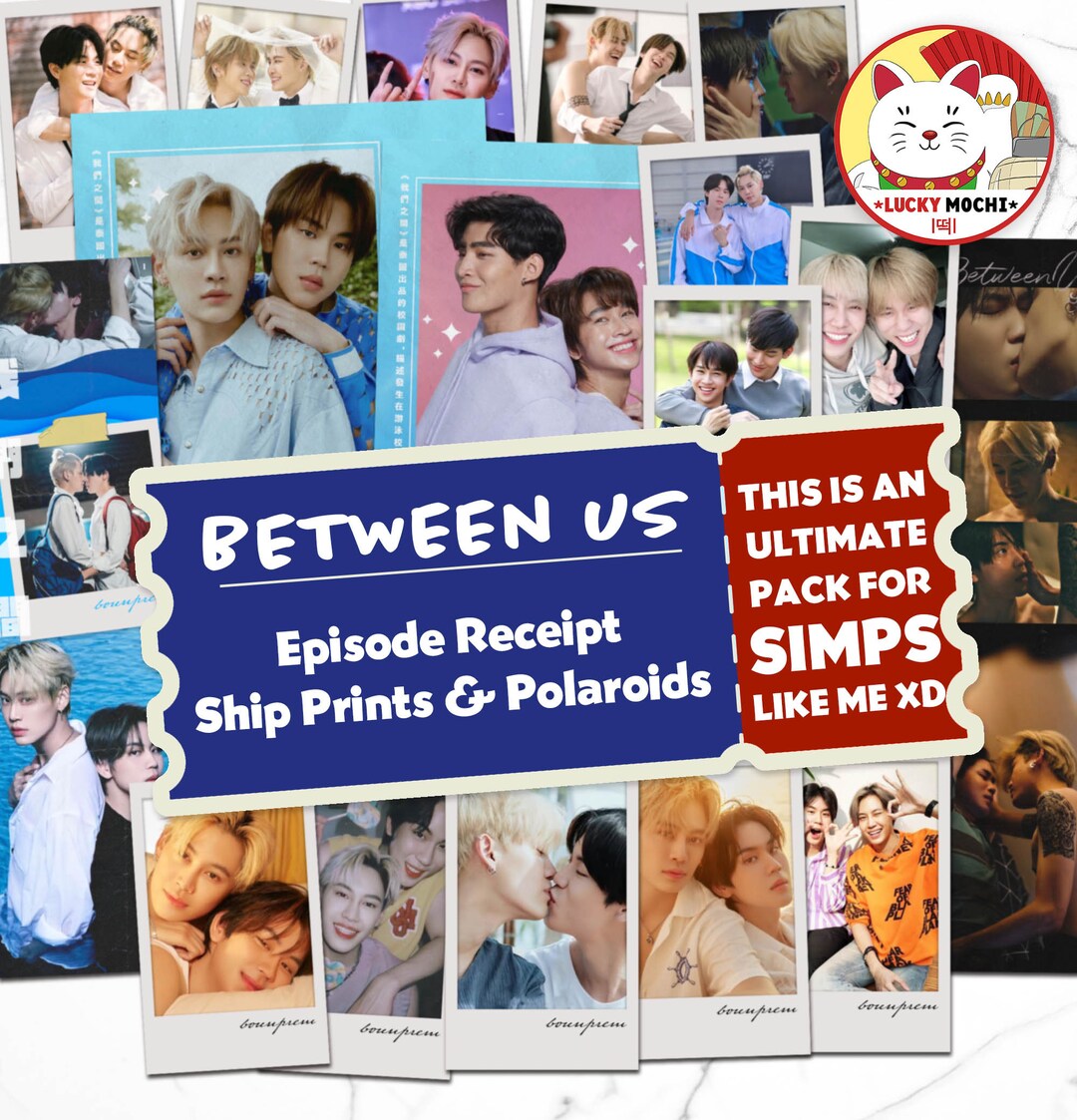 New Thailand Stars Drama BetweenUsTheSeries Between US Boun