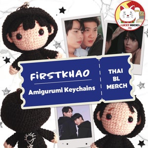 FirstKhao Amigurumi Key Chain, The Eclipse Merch, AkkAyan Key Ring, Thai BL FirstKhao Gift
