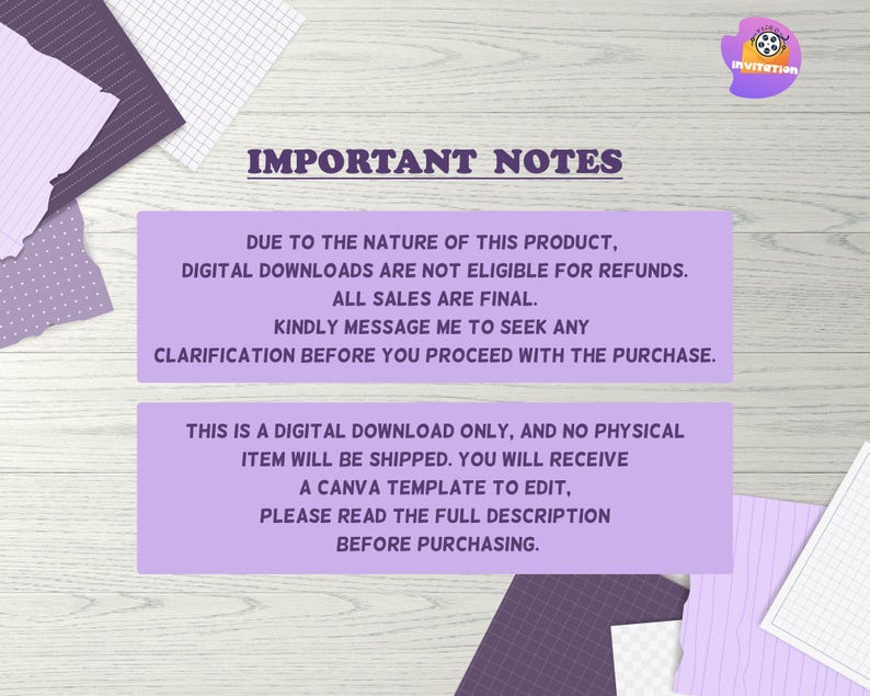 May include: A digital information graphic with a light purple background featuring the text IMPORTANT NOTES, stating that digital downloads are not eligible for refunds, all sales are final, and this is a Canva template for editing.