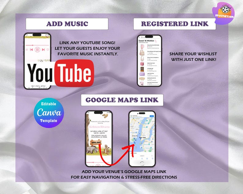 May include: A digital invitation template on a light purple background featuring four smartphone screens. The screens display a YouTube music player, a wishlist, an event invitation, and a Google Maps interface. Text includes ADD MUSIC, REGISTERED LINK, GOOGLE MAPS LINK, and Editable Canva Template.