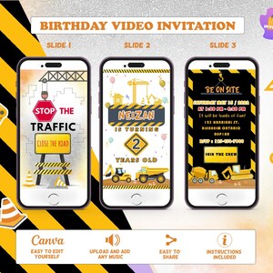 May include: Three smartphone screens displaying a birthday video invitation with construction-themed graphics. The first screen reads "Stop the Traffic, Close the Road." The second screen says "Neizan is turning 2 years old." The third screen has event details.