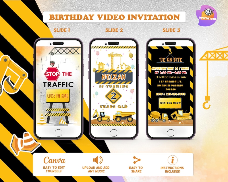 May include: Three smartphone screens displaying a birthday video invitation with construction-themed graphics. The first screen reads "Stop the Traffic, Close the Road." The second screen says "Neizan is turning 2 years old." The third screen has event details.