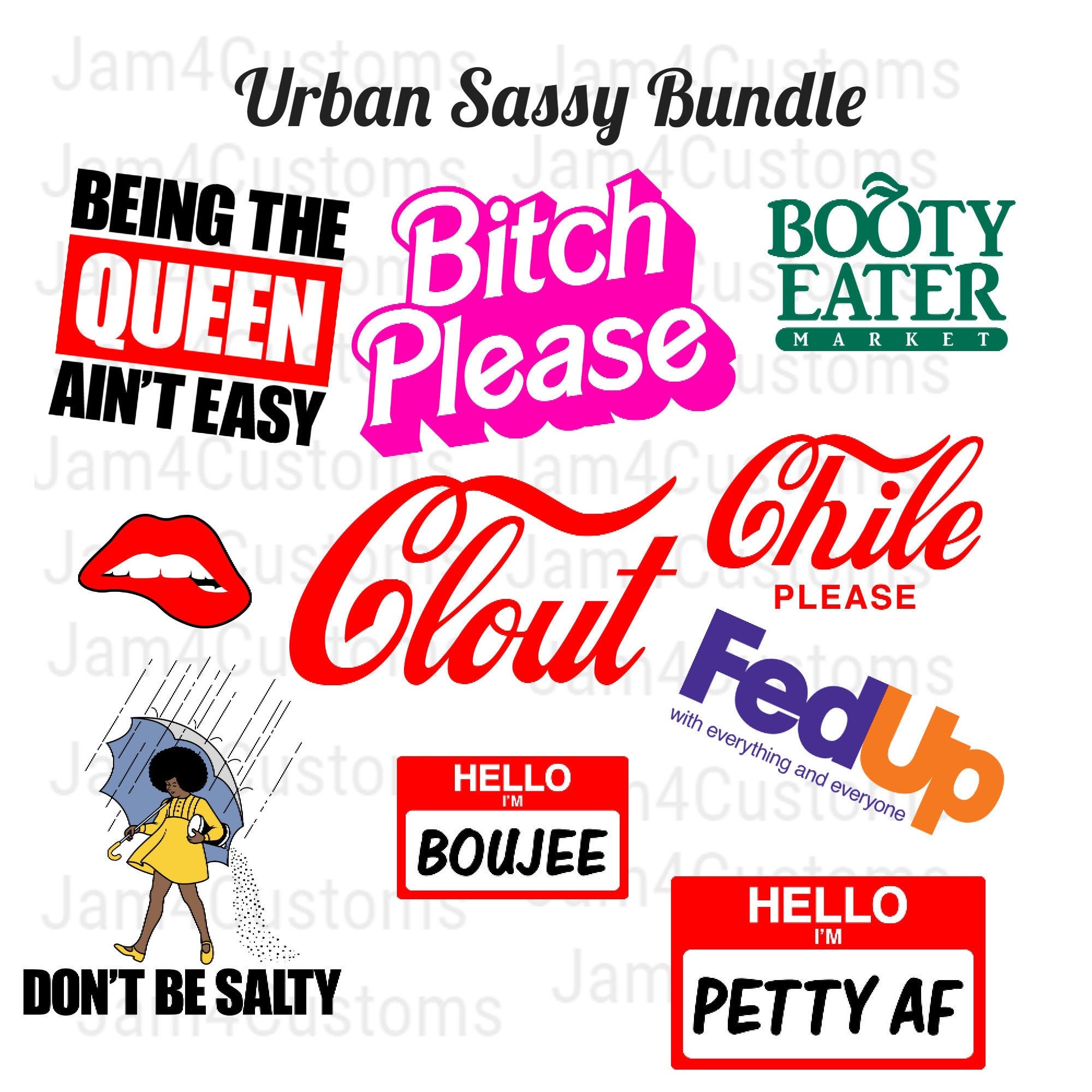 Urban Sassy Bundle 19 Design PNG and SVG Files!!!