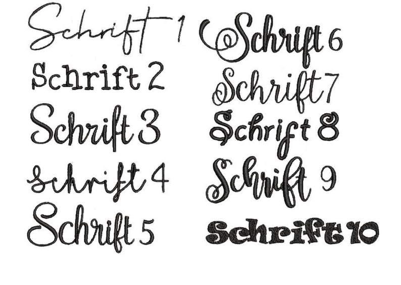 May include: A graphic showing 10 different font styles, labeled "Schrift 1" through "Schrift 10".