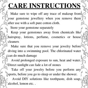 May include: A white informational card with black text titled CARE INSTRUCTIONS, detailing guidelines for gemstone jewellery maintenance, including wiping with a soft cotton cloth, storing separately, and avoiding chemicals, swimming pools, sun, heat, and water.