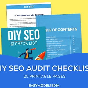 May include: A blue and white checklist titled "DIY SEO CHECK LIST" with a cartoon illustration of a person looking through a telescope on a rocket. The checklist is for a DIY SEO audit and includes 20 printable pages. The text "EASYMODEMEDIA" is at the bottom of the checklist.