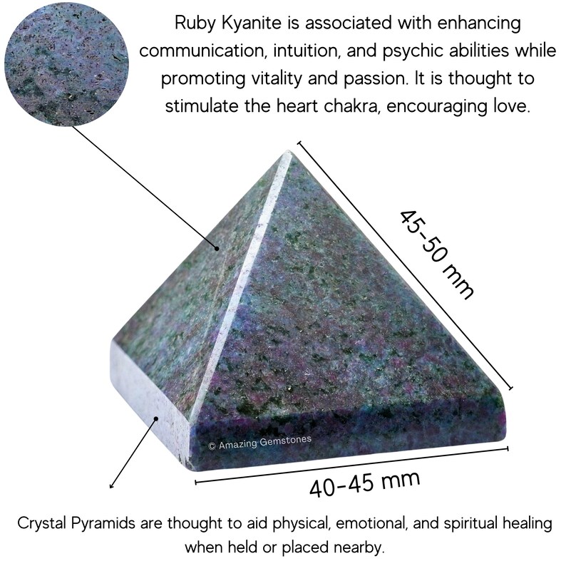 May include: A dark blue and green crystal pyramid, approximately 40-45 mm wide and 45-50 mm tall. The pyramid is made of Ruby Kyanite, a stone associated with enhancing communication, intuition, and psychic abilities. Crystal Pyramids are thought to aid physical, emotional, and spiritual healing when held or placed nearby.