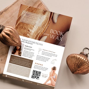 May include: A flyer for a waxing salon with a photo of a woman getting her legs waxed. The flyer includes the salon's name, phone number, website, and a QR code. The text on the flyer reads "Book Your Wax" and "Happiness is Waxed Legs!"