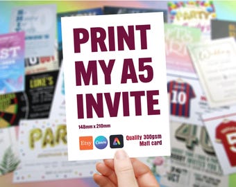 Print my A5 invite. or anything Quality 300gsm card, invitation printing service for your canva, etsy, adobe express designs fast turnaround