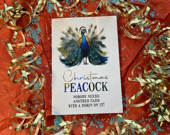 Christmas peacock Card funny alternative card for xmas