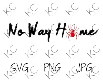No way home SVG Digital Download