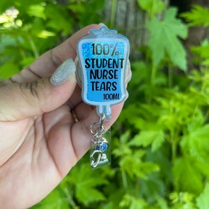 100% Nursing Student Tears Badge Reel Nurse Badge Reel RN Badge
