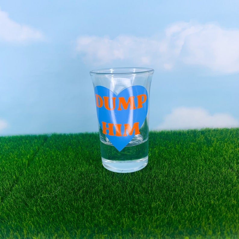 Y2K Dump Him Shot Glass, Funny Shot Glasses Personalized, Divorce Gifts