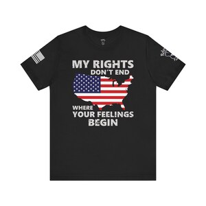 &quot;Meine Rechte enden nicht, wo deine Gefühle beginnen - Unisex T-Shirt