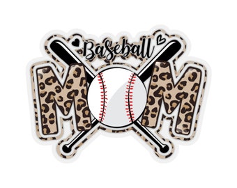 May include: Baseball Mom graphic with a leopard print background. The graphic features two crossed baseball bats with a baseball in the center. The text "Baseball" is above the baseball and the text "MOM" is below the baseball.
