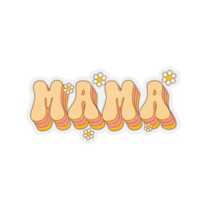 Mama Sticker, Groovy Mama, Kiss-Cut Stickers, Gift for Friend, Gift for New Mom image 1