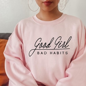 Good Girl Bad Habits, Humorous, SVG, Sublimation, Cricut, Silhouette, Digital