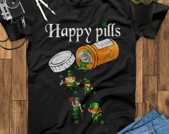 Happy Pills Irish Shirts, St Patricks Day, Irish Gifts, Irish Hoodie