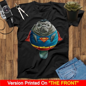 Cute Manatee Superheroes T-Shirt I Love Manatee T Shirts