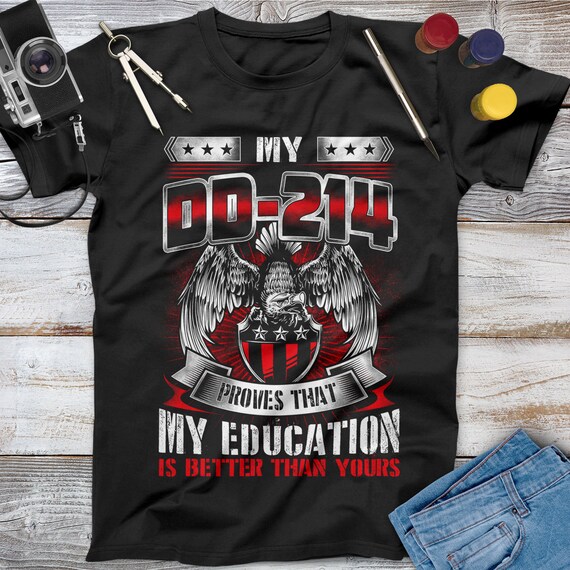 Dd-214 Alumni T-Shirt Independence, Veterans & Memorial Day Dd-214 Alumni T-Shirt Independence, Veterans & Memorial Day