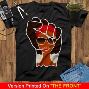 Strong Hand Black Girl Shirt, Black Lives Matter Shirt, Black History Month Shirt, Black Women Shirt, Black Pride Shirt, Melanin Woman Shirt