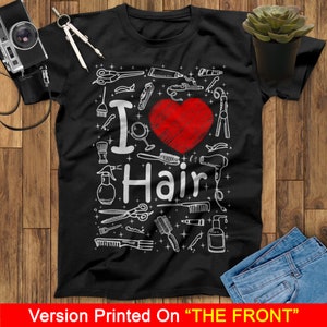 I Love Hair With Scissors Comb Hairdressing Tools Pattern Hairdresser Shirt, Hair Stylist Shirt, Hair Stylist Gift, Hairdresser Gift