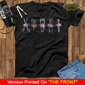 Hairstylist Tools Flowers Hairdresser Shirt, Hair Stylist Shirt, Hair Stylist Gift, Hairdresser Gift for Father&#39;s Day Gift, Mothers Day Gift