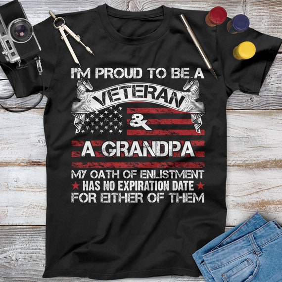 I'm Proud To Be A Navy Veteran And A Grandpa T-Shirt Gift I'm Proud To Be A Navy Veteran And A Grandpa T-Shirt Gift