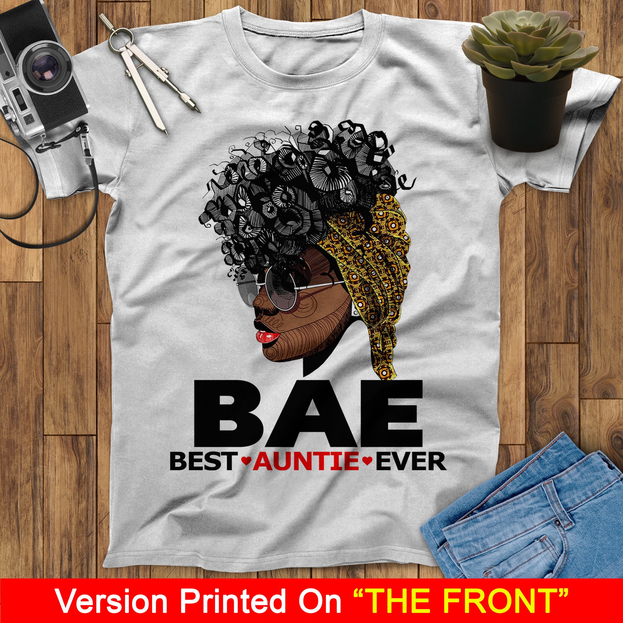 Funny Cute Bae Best Aunt Ever T-Shirt Favorite Aunty Auntie