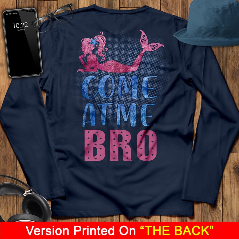 Come At Me Bro Mermaid T-Shirt, Little Mermaid T-Shirt, Ariel T Shirt, Sea T-Shirt, Fish T-Shirt, Birthday Mermaid Lovers Shirt image 5