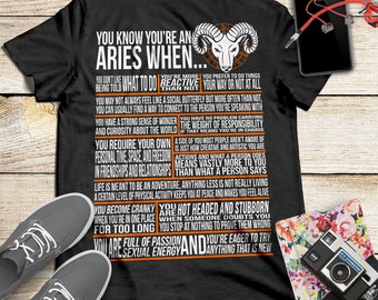 You Know You're An Aries When... Aries Art Astrology Aries T Shirts, I Am An Aries T Shirts, Zodiac Sign Tee, Aries Birthday Gift