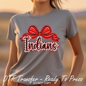 Indians School Mascot Red Bow Checker Print Spirit Dtf Ready To Press Shirt Transfer High Quality Full Color Image All Fabrics Durable