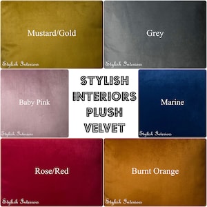 May include: A collage of six fabric swatches in different colours, including mustard gold, grey, baby pink, marine blue, rose red, and burnt orange. The swatches are labelled with their colour names and the text "Stylish Interiors Plush Velvet".