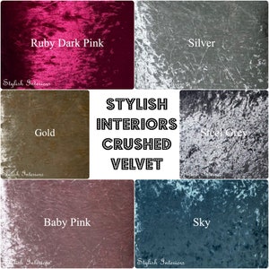 May include: A collage of fabric swatches in various colours, including ruby dark pink, silver, gold, baby pink, and sky blue. The fabric has a crushed velvet texture. The text "STYLISH INTERIORS CRUSHED VELVET" is displayed in the centre of the collage.
