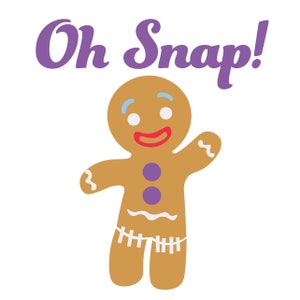 Oh Snap Gingerbread Man SVG- en PNG-bestanden