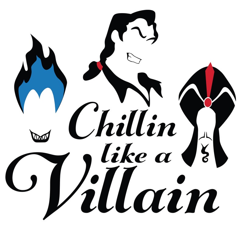 Pu&ograve; includere: Illustrazione in silhouette in bianco e nero di tre cattivi Disney, con il testo "Chillin like a Villain". I cattivi sono Ursula, Jafar e Gaston.