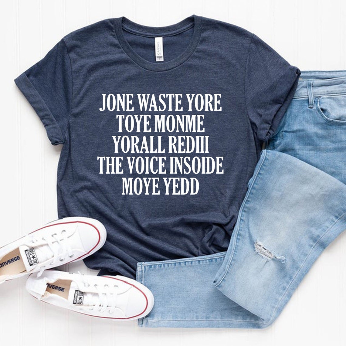 jone waste your time t shirt