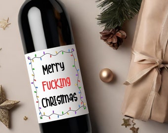 Funny Holiday Christmas Wine Label * Custom Wine Labels * Merry F*CKING Christmas * Secret Santa * Hostess Gift * Holiday Party * Hanukkah *