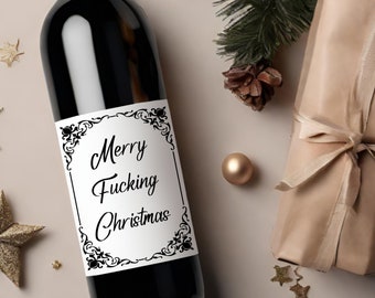 Funny Holiday Christmas Wine Label * Custom Wine Labels * Merry F*CKING Christmas * Secret Santa * Hostess Gift * Holiday Party * Hanukkah *