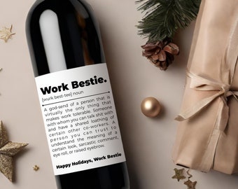 Funny Holiday Christmas Wine Label * Custom Wine Labels * Friend Coworker * Liquor Label * Colleague Gift * Work Bestie Gift * Holiday *