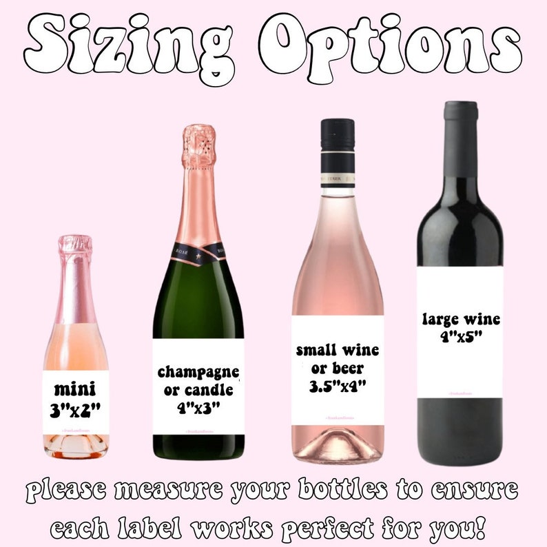 Pu&ograve; includere: Quattro bottiglie con etichette che mostrano diverse dimensioni per vino, champagne o birra. Le etichette mostrano le dimensioni in pollici. Le etichette recitano "mini 3"x2"", "champagne o candela 4"x3"", "vino piccolo o birra 3,5"x4"" e "vino grande 4"x5"".
