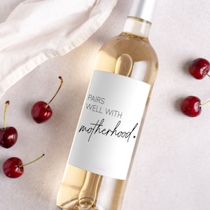 New Mom Gift * Pairs Well With Motherhood * New Baby Gift * Mama Gift, Funny Wine Label * Mothers Day Gift * Mommy Gift Box * Mom Gift Wine
