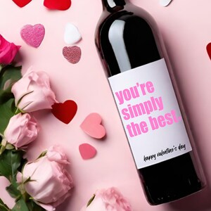 You're einfach the best Wein Etikett * Valentinstag Champagner Etikett * Galentiner Geschenk * Galentinier Tag * Liebe Valentinstag Geschenk * Champs *