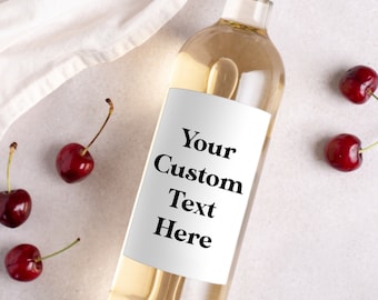 Custom Wine Labels * Personalized * Birthday Gift * Anniversary * Gift for Hime * Gift for Her * Wedding Party Gifts * Liquor Labels *